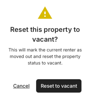 Reset This Property To Vacant 